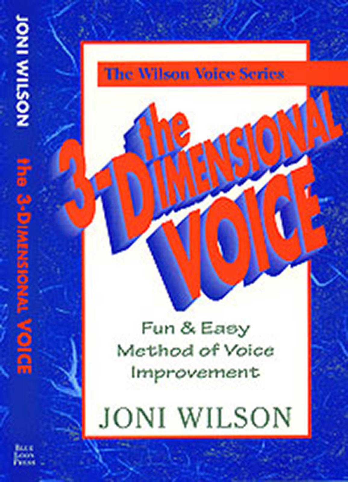The 3dimensional Voice 2nd Edition Wilson Joni