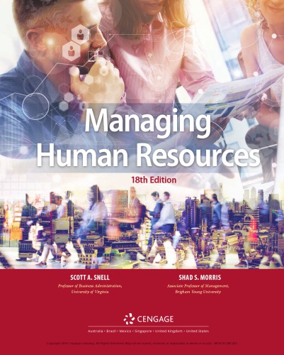 Managing Human Resources 18th Scott A Snell Shad Morris