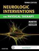 Neurologic Interventions For Physical Therapy Third Edition Kessler