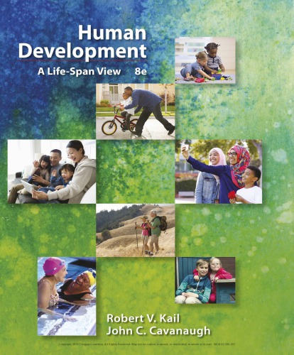 Human Development A Lifespan View 8th Robert V Kail John C Cavanaugh
