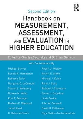 Handbook On Measurement Assessment And Evaluation In Higher Education Paperback Charles Secolsky