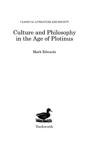 Culture And Philosophy In The Age Of Plotinus Mark J Edwards