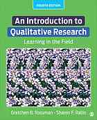 An Introduction To Qualitative Research Learning In The Field 4th Ed Rallis