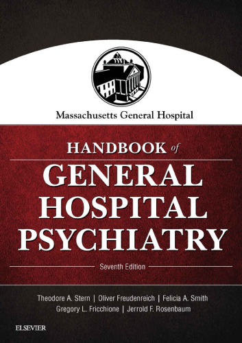 Massachusetts General Hospital Handbook Of General Hospital Psychiatry Ebook 7th Ed Freudenreich