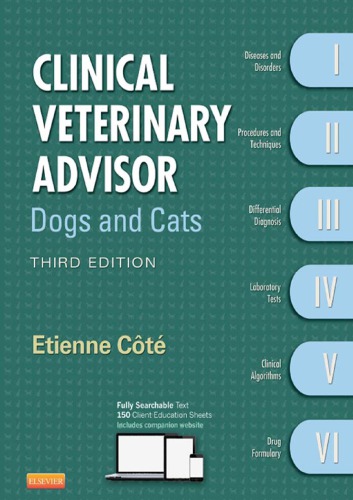 Clinical Veterinary Advisor Dogs And Cats 3rd Edition Tienne Ct