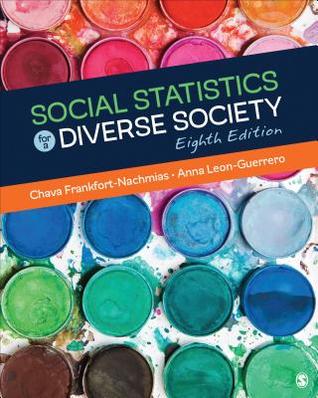 Social Statistics For A Diverse Society 8th Chava Frankfortnachmias Anna Leonguerrero