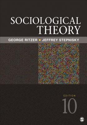 Sociological Theory Hardcover George Ritzer Jeffrey N Stepnisky