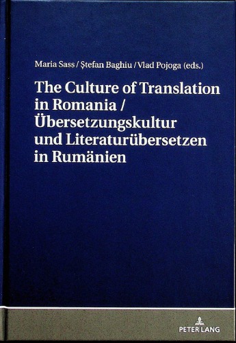 The Culture Of Translation In Romania Maria Sass Stefan Baghiu