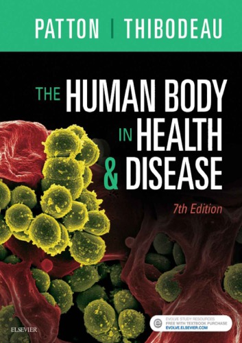 The Human Body In Health Disease 7th Kevin T Patton Gary A Thibodeau