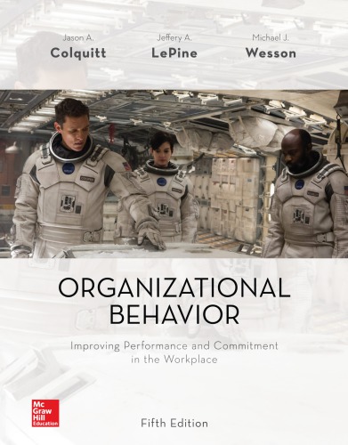 Organizational Behavior Improving Performance And Commitment In The Workplace Hardcover Jason A Colquitt
