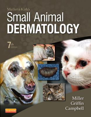 Muller And Kirks Small Animal Dermatology 7th William H Miller Craig E Griffin Karen L Campbell