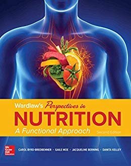 Wardlaws Perspectives In Nutrition A Functional Approach 2nd Edition Carol Byrdbredbenner