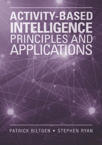 Activitybased Intelligence Principles And Applications Hardcover Patrick Biltgen Stephen Ryan