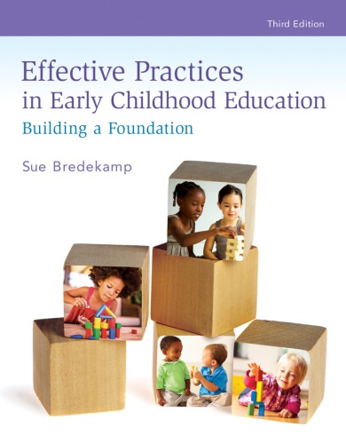 Effective Practices In Early Childhood Education Building A Foundation Paperback Sue Bredekamp