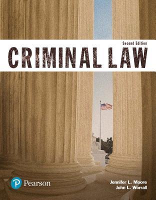 Criminal Law Justice Series Paperback John L Worrall Jennifer L Moore