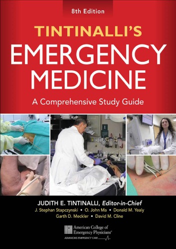 Tintinallis Emergency Medicine A Comprehensive Study Guide 8th Edition Judith E Tintinalli J Stephan Stapczynski O John Ma David M Cline Garth D Meckler