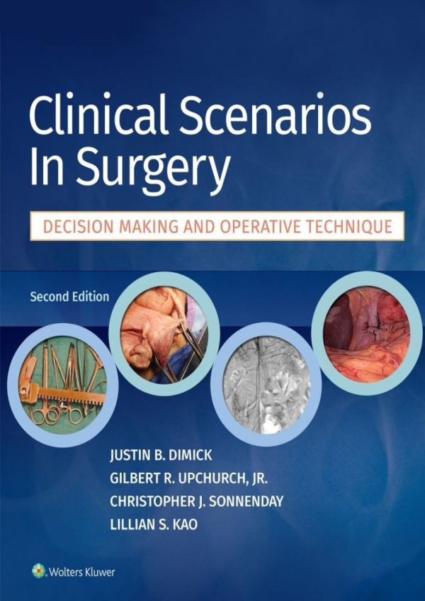 Clinical Scenarios In Surgery Hardcover Justin B Dimick Gilbert R Upchurch Jr