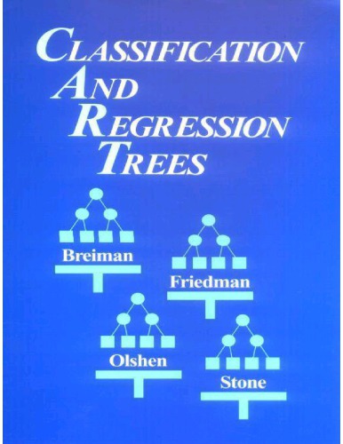 Classification And Regression Trees Hardcover Leo Breiman
