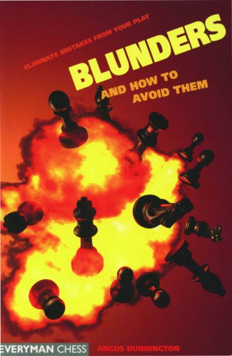 Blunders And How To Avoid Them Dunnington Angus James