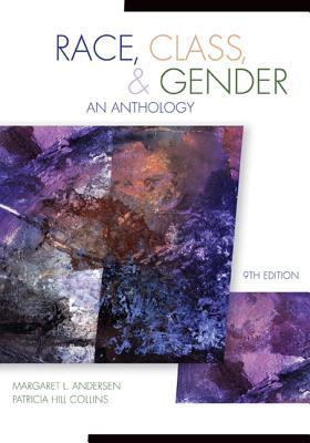 Race Class Gender An Anthology Paperback Margaret L Andersen Patricia Hill Collins