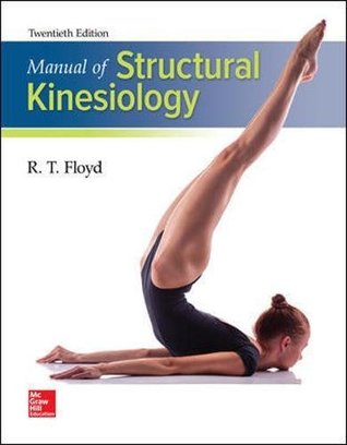 Manual Of Structural Kinesiology Paperback Rt Floyd Clem Thompson