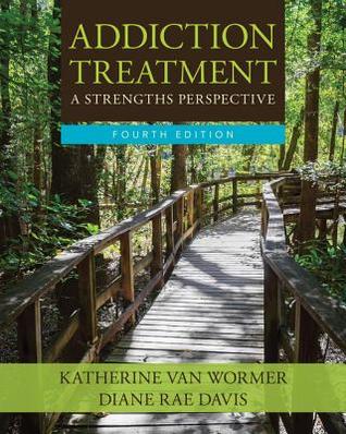 Addiction Treatment Paperback Katherine Van Wormer Diane Rae Davis