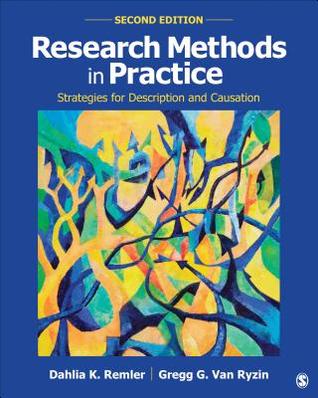 Research Methods In Practice Strategies For Description And Causation Paperback Dahlia K Remler Gregg G Van Ryzin