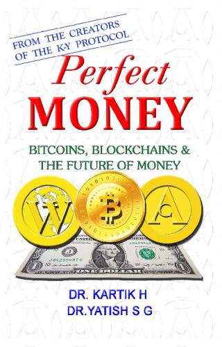 Perfect Money Drkartik H