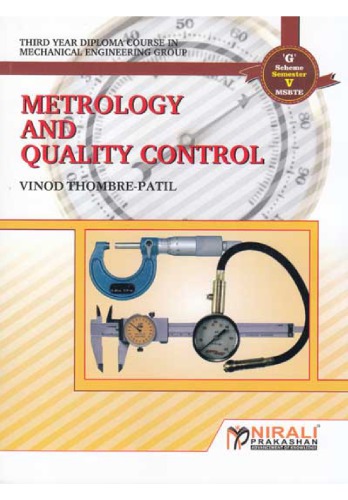 Metrology And Quality Control 5th Edition Vinod Thombre Patil