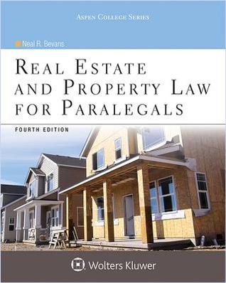 Real Estate And Property Law For Paralegals Neal R Bevans