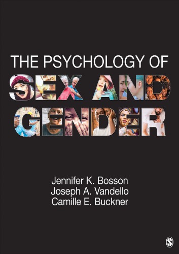 The Psychology Of Sex And Gender 1st Edition Jennifer K Bosson