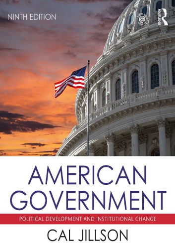American Government Political Development And Institutional Change 9th Edition Cal Jillson