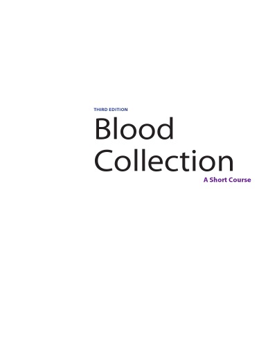 Blood Collection A Short Course 3rd Marjorie Schaub Di Lorenzo
