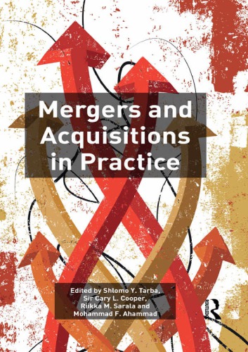 Mergers And Acquisitions In Practice Cary L Cooper Shlomo Y Tarba Riikka M Sarala Mohammad F Ahammad