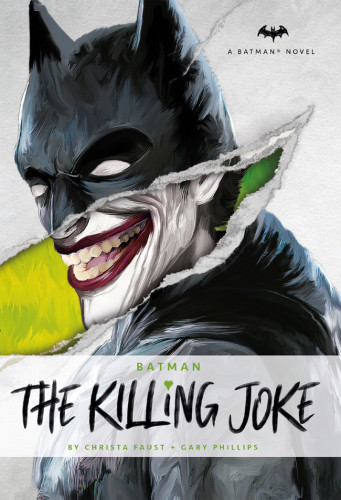 Dc Comics Novels Batman The Killing Joke Faust Christa Phillips