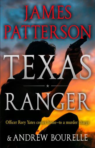 Texas Ranger Us Patterson James Bourelle Andrew