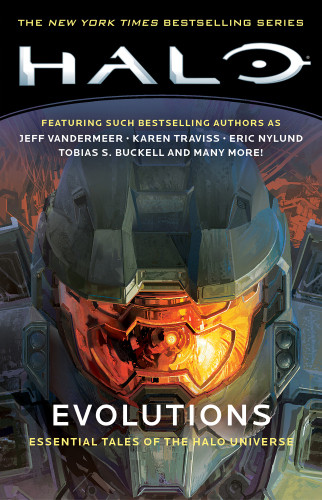 Halo Evolutions Essential Tales Of The Halo Universe 1st Edition Eric Nylund