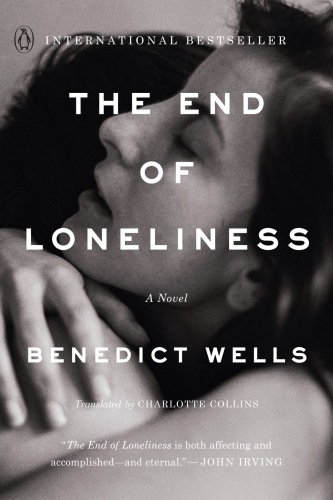 The End Of Loneliness Benedict Wells