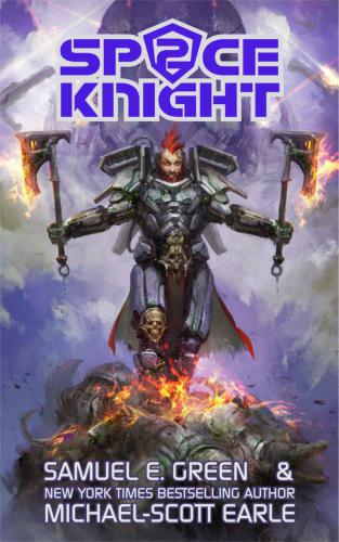 Space Knight Book 2 Green Samuel E Earle Michaelscott