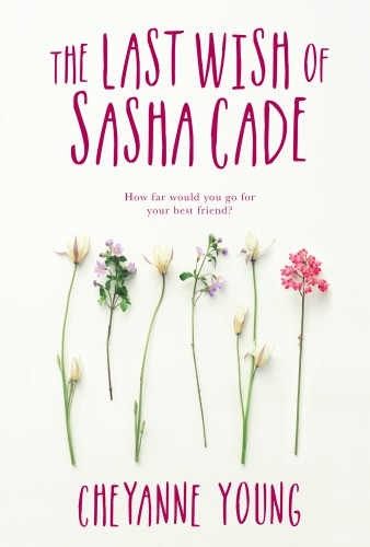 The Last Wish Of Sasha Cade Young Cheyanne Egan Kate Dolan Emma Mulhall Danielle