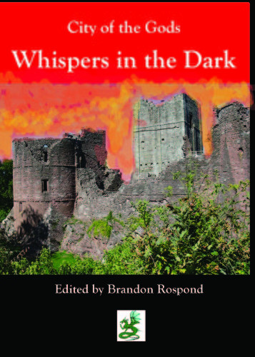 City Of The Gods Whispers In The Dark Starybogow Rospond Brandon Kostka Jan Werner C L