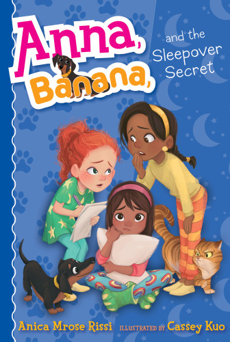 Anna Banana And The Sleepover Secret Rissi Anica Mrose Kuo Cassey
