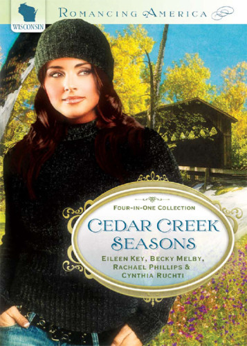 Cedar Creek Seasons Key Eileen Melby Becky Silvery Summer Cynthia Ruchti