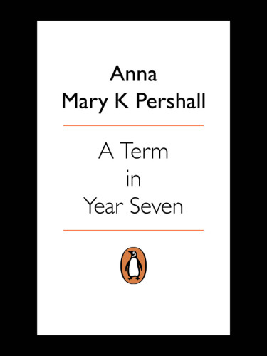 Term In Year Seven Pershall Anna Pershall Mary K