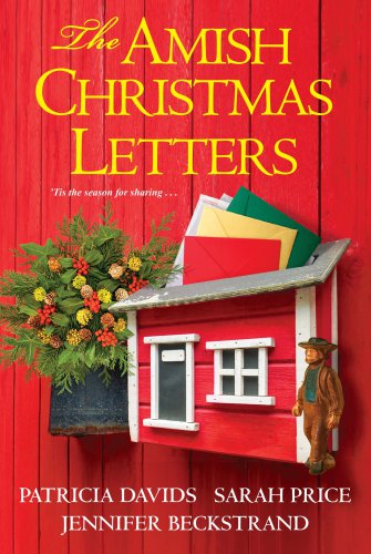The Amish Christmas Letters Davids Patricia Price Sarah Beckstrand Jennifer