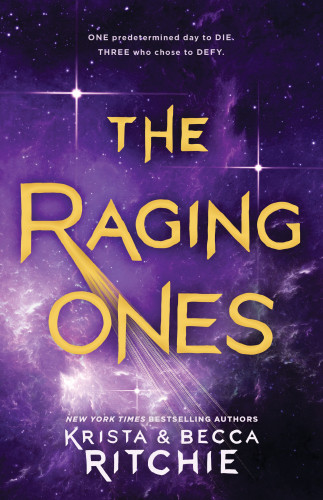 The Raging Ones Ritchie Krista Ritchie Becca