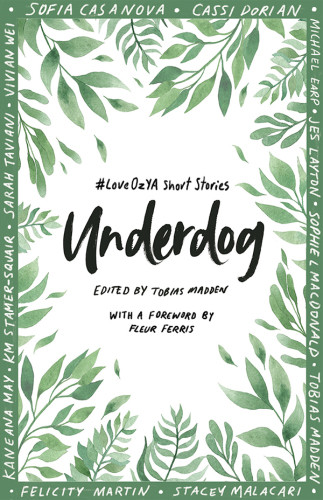 Underdog 1st Edition Tobias Madden Fleur Ferris