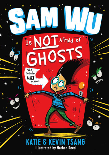 Sam Wu Is Not Afraid Of Ghosts Tsang Katie Tsang Kevin