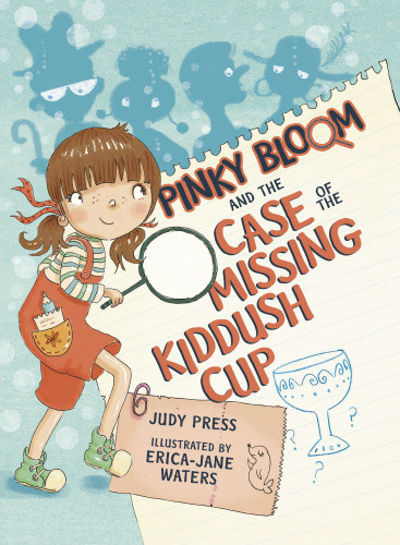 Pinky Bloom And The Case Of The Missing Kiddush Cup Press Judy Waters Ericajane