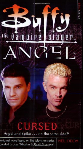 Buffy The Vampire Slayerangel Cursed Odom Mel Whedon Joss Creator